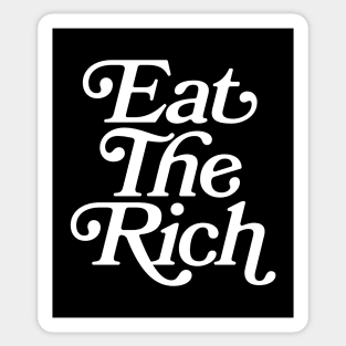 Eat The Rich (white text) Sticker